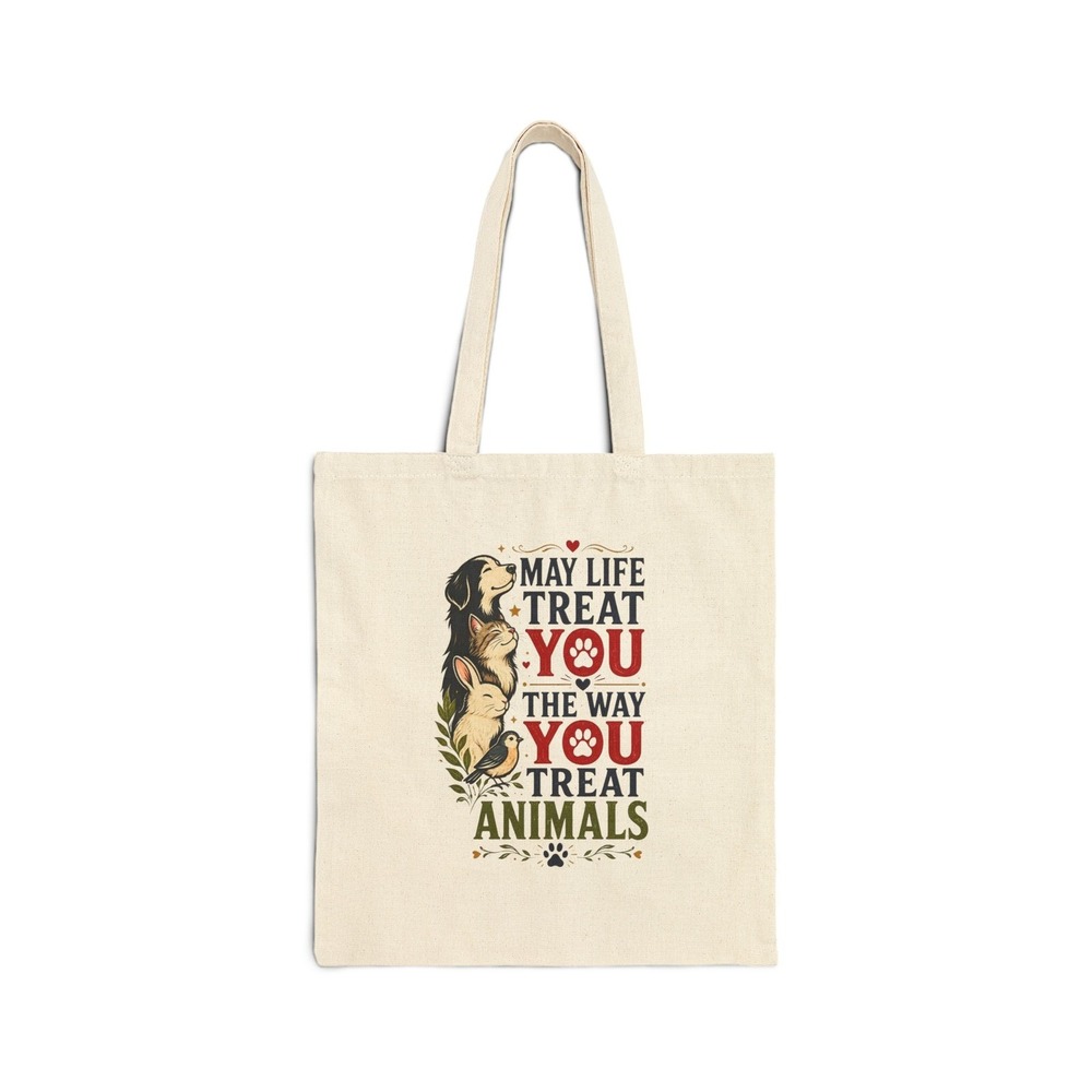 Three Dog Acres May Life Treat You the Way You Treat Animals Tote Bag Cream